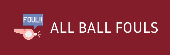 all ball fouls
